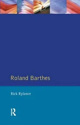 $239.82 • Buy Roland Barthes By Rylance  New 9781138167643 Fast Free Shipping..