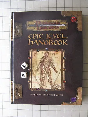 $472.56 • Buy Autographed EPIC LEVEL HANDBOOK Olidimarra's Dice D&D 3.5 D20 Dungeons & Dragons