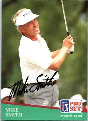 Mike Smith Autographed Golf Card (PGA Tour) 1991 Pro Set #74 • $19