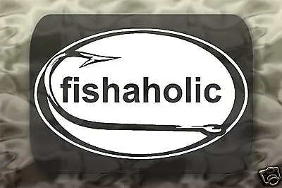 $9.99 • Buy 2 Pack Fishaholic Fishing Decal Sticker Fish Addiction Boat Beer Walleye Bass 