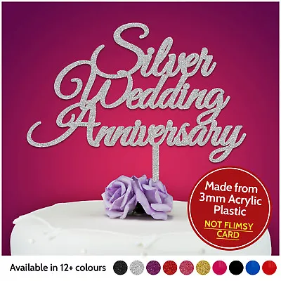SILVER Wedding Anniversary PERSONALISED Cake Topper ANY ANNIVERSARY 25 25th • £7.99