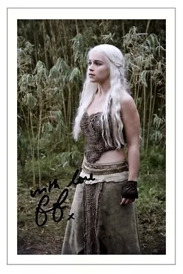 Emilia Clarke Signed Photo Print Autograph Game Of Thrones Daenerys • £3.79