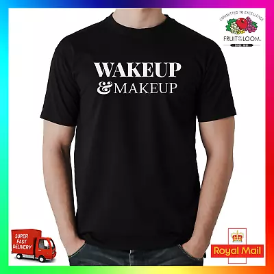 Wake Up & Makeup T-Shirt TShirt Tee Funny MUA Goals Artist Contouring Brush • $18.66