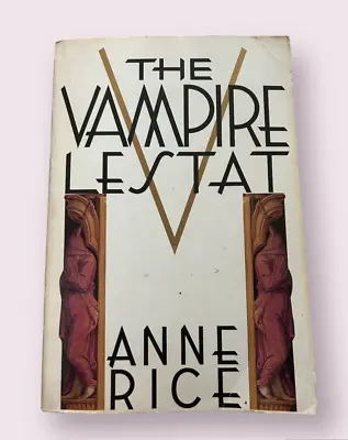 Anne Rice Vampire Chronicles The Vampire Lestat 1st Edition 5th Print PB Knopf • $29.99