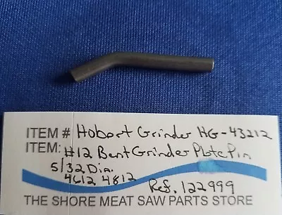 #12 GRINDER PLATE PIN FOR HOBART MODELS 4612 4812 Ref. 122999  • $3.29