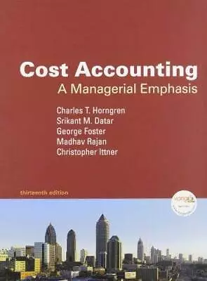 Cost Accounting: A Managerial Emphasis And MyAccountingLab Student Access - GOOD • $8.18