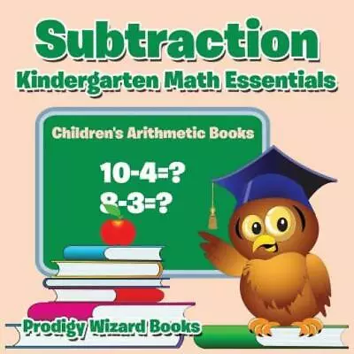 Subtraction Kindergarten Math Essentials Children's Arithmetic Books • $12.02