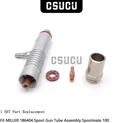 1 SET Part Replacement Fit MILLER 186404 Spool Gun Tube Assembly Spoolmate 100 • $18.30