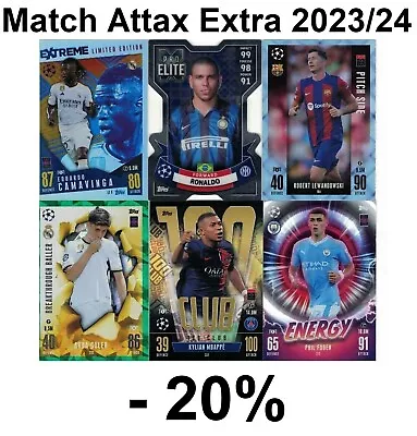 Match Attax Extra Champions League 2023/24 2024 Limited Edition Scegli Le Cards • $1.30