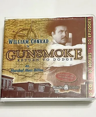 $20 • Buy RADIO SHOWS: GUNSMOKE RETURN TO DODGE - V/A - 10-CDs 10-Hrs - In Great Condition