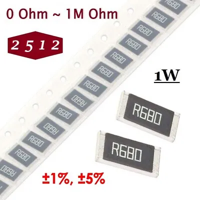2512 1W SMD/SMT Resistors Resistance 0Ω To 1MΩ 1% 5% - 111 Values Available • $2.66
