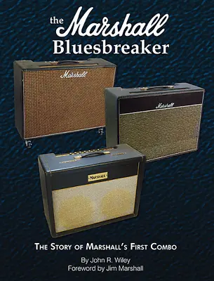  The Marshall Bluesbreaker  The Story Of Marshall's First Combo • $16.99