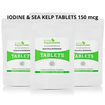 Iodine 150mcg Sea Kelp Tablets Thyroid Health Potassium Iodine Slimming Aid UK • £7.99