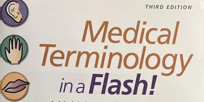 Medical Terminology In A Flash Third Edition COMPLETE Set Of FLASH CARDS 19 Pgs. • $10.99