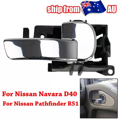 Right Inner Door Handle ForNissan Navara D40 Pathfinder R51 2005-2013 Chrome AU • $19.34