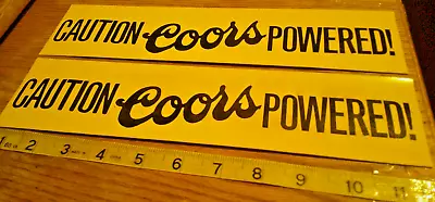 2 Original VINTAGE 70's BUMPER STICKERS Humor Caution Coors Powered • $10