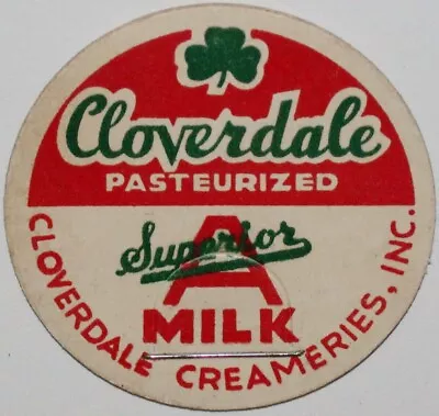 Vintage Milk Bottle Cap CLOVERDALE Superior Milk Cloverdale Creameries Inc Unusd • $7.49