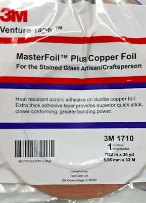 Venture - 3M Copper Foil - 1.0 Mil. Thick - 1 Pack   Ships Today 7/32  • $10.50