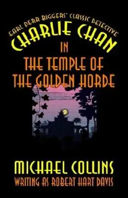 Charlie Chan In The Temple Of The Golden Horde • $15.02