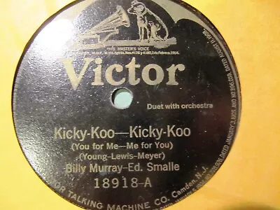 1922 BILLY MURRAY Ed Smalle Pasqale BIANCULLI Mandolin KICKY KOO VICTOR 18918 • $16.99