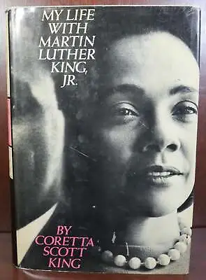 Coretta Scott King / My Life With Martin Luther King Jr 1st Edition 1969 • $30