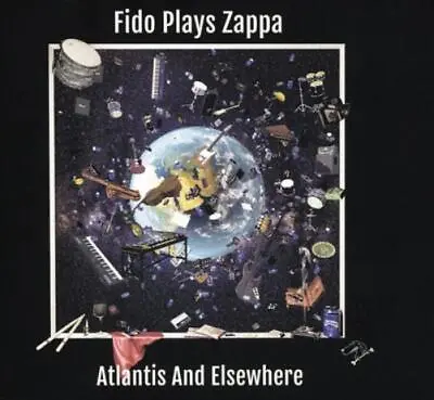 Fido Plays Zappa Atlantis & Elsewhere (CD) Album • £16.61