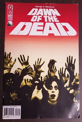 Dawn Of The Dead #2 2004 IDW Publishing George A Romero Horror Zombie Comic Book • £15