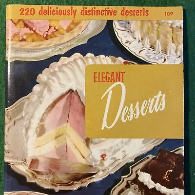 Vintage Culinary Arts Institute Cookbook 1955  Elegant Desserts  220 Recipes • $5