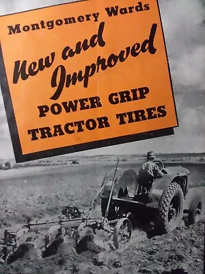 Montgomery Ward 1938 Power Grip Tires Farm Tractor Sales Brochure Catalog Manual • $52.99