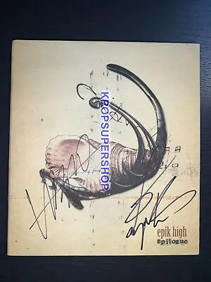Epik High Special Album - Epilogue Album Autographed Signed CD Photobook Great • $99.90