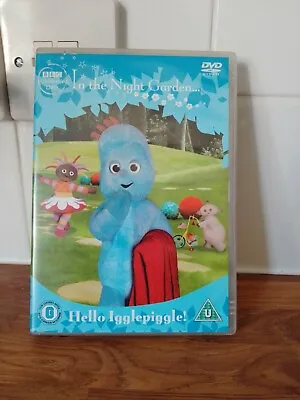 In The Night Garden: Hello Igglepiggle! DVD (2007) Anne Wood Cert U Great Value • £1.75