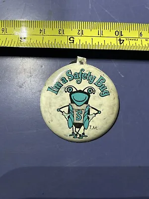 Vintage Safety Monitor I'm A Safety Bug Metal Tab 1.5  Button Badge F7A1B5 • $5