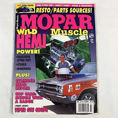 Mopar Muscle Magazine Viper GTS  Hemi Crown Imperial Police Cars June July 1993 • $7.99