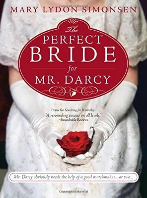 The Perfect Bride For Mr Darcy By Mary Lydon Simonsen Paperback Book The Cheap • £3.49