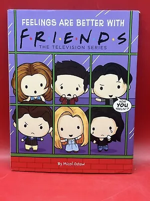 Feelings Are Better With Friends (Friends Picture Book) By Micol Ostow (2023) • $9.99