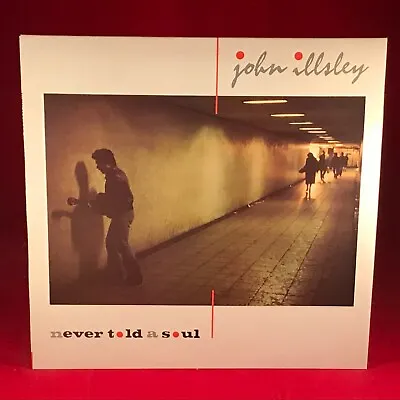 JOHN ILLSLEY Never Told A Soul 1984 UK PROMO Vinyl LP + INNER Mark Knopfler • £12.79