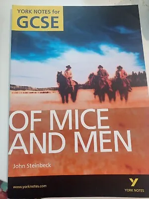 York Notes For GCSE Eng Literature Of Mice And Men Notes By John Steinbeck • £2.99