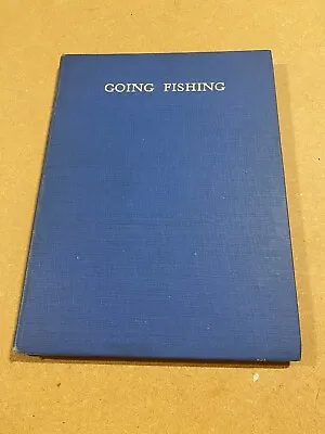 Going Fishing1944Negley Farson/C F Tunnicliffe HardbackRare Vintage Angling • £5