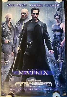 THE MATRIX 1999 Keanu Reeves/Laurence Fishburne/Wachowskis 1Sh D/S NM VERY RARE! • $951.08