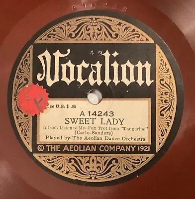 Aeolian Dance Or – 78 Rpm Vocalion 14243: Sweet Lady/YERKES SS FLOTILLA OR • $9.98