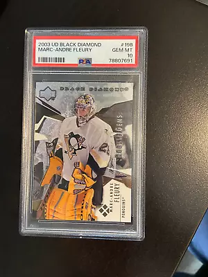 2003 Upper Deck Black Diamond #198 Marc-andre Fleury Rookie Psa 10 Pop 19 • $3.69