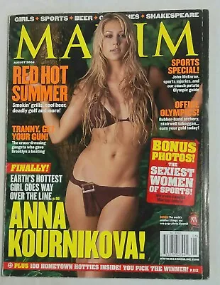 AUG 2004 MAXIM Magazine - ANNA KOURNIKOVA • $13.99