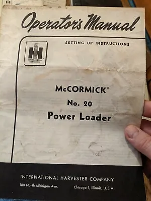 McCormick-Deering Power Loader No. 20 U-341 Operator's Manual  • $20