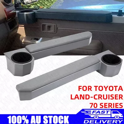 RH & LH Door Armrest Cup Holder Suitable For Toyota Land Cruiser 70 Series Pair • $75.99