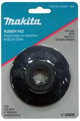 Makita 4 In. Rubber Backing Pad • $6.49