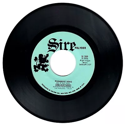 The Mixtures 1971 Sire 45rpm  Pushbike Song  B/w  Who Loves Ya  • $4.80
