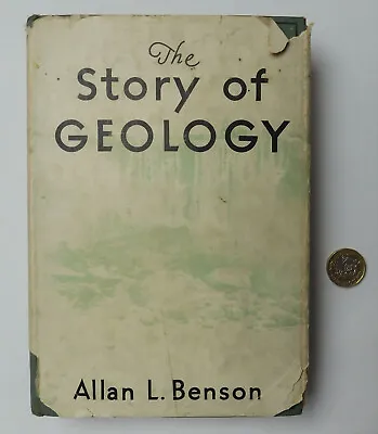 £16 • Buy The Story Of Geology By Allan L Benson Vintage American Book 1st Edition 1927