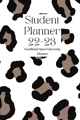 £6 • Buy The Unofficial Open University 2022-2023 Student Planner 164 Pages | Leopard The