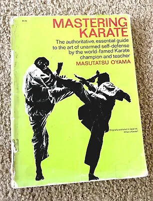 Mastering Karate By Masutatsu Oyama Martial Arts Self-defense What Is Karate • $59