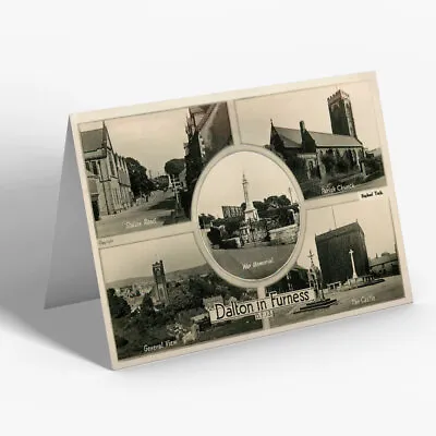 GREETING CARD - Vintage Lancashire - Dalton In Furness • £4.99